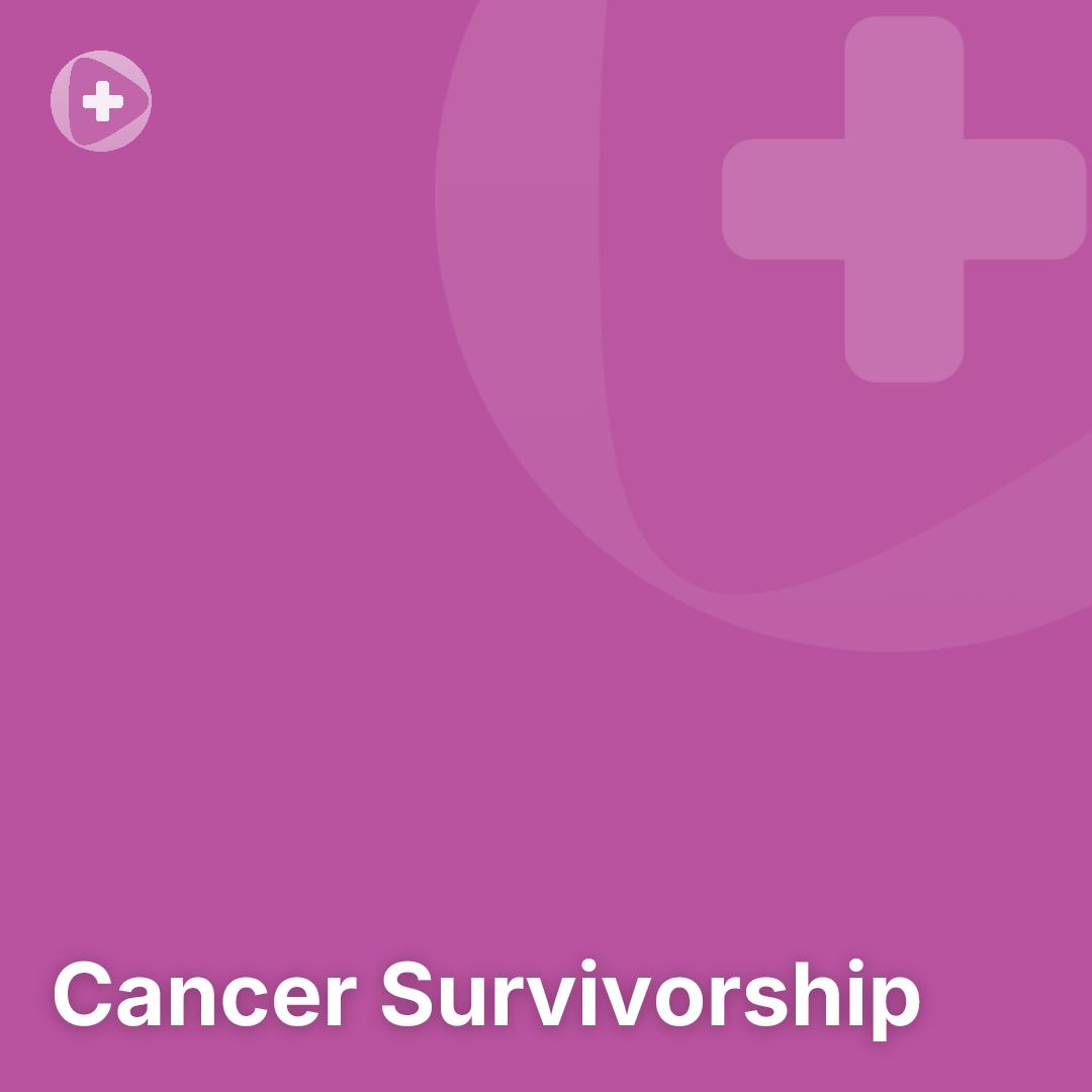 Cancer Survivorship