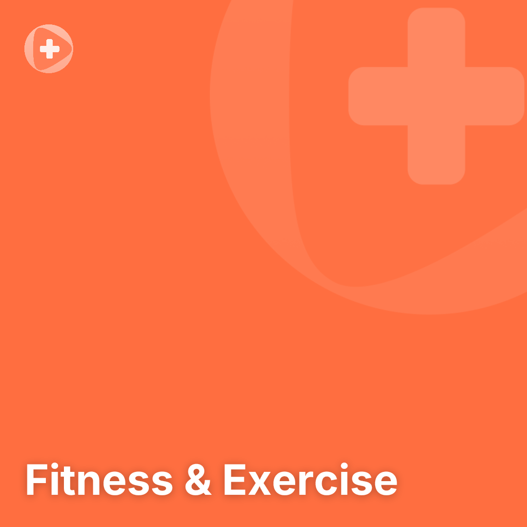 Fitness & Exercise