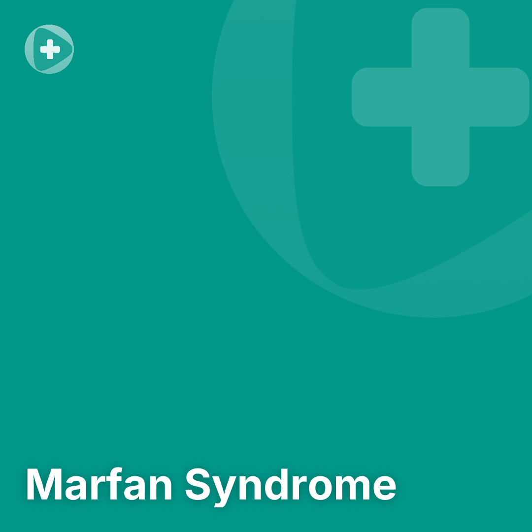 Marfan Syndrome