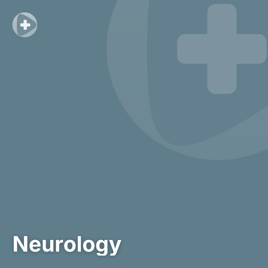 Neurology