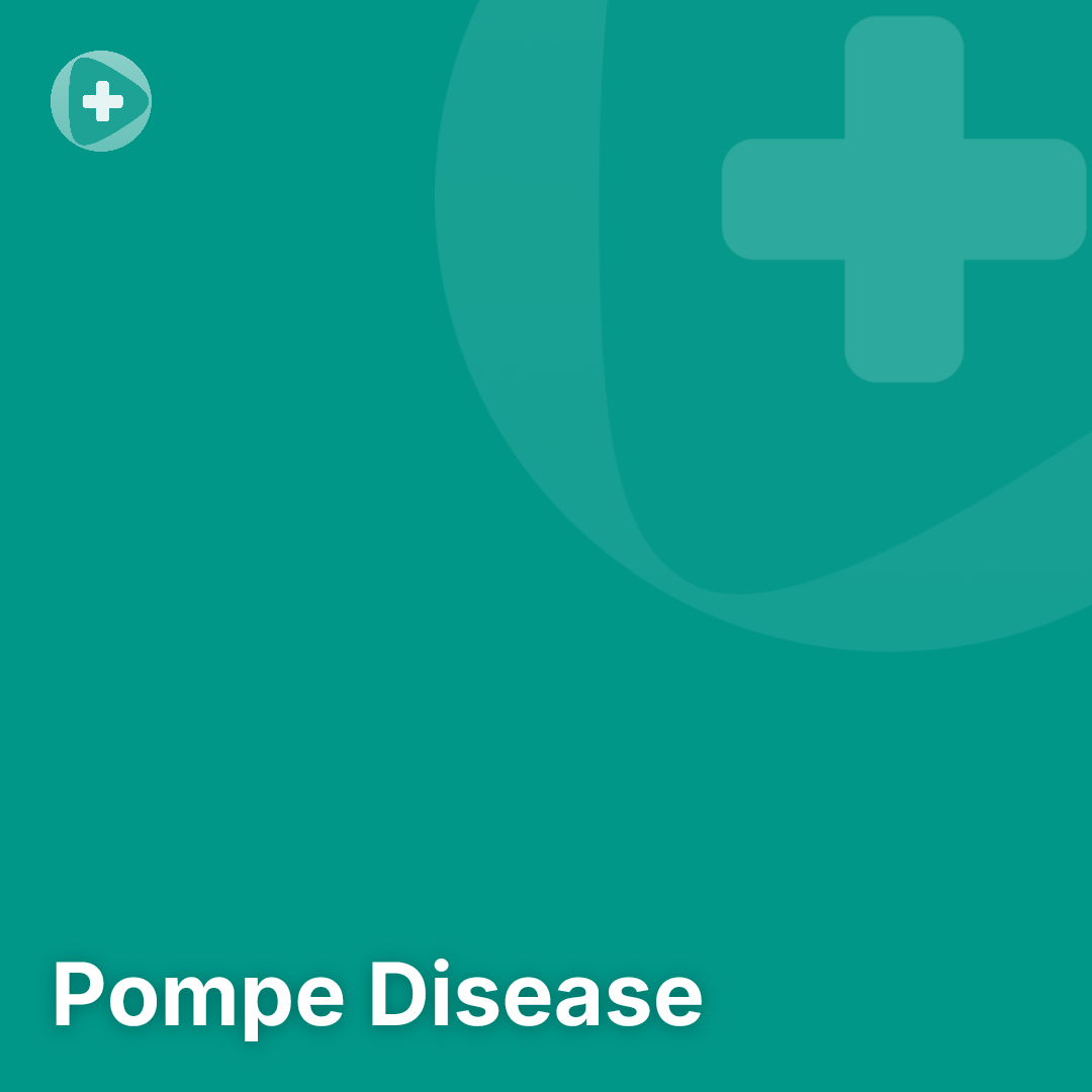 Pompe Disease