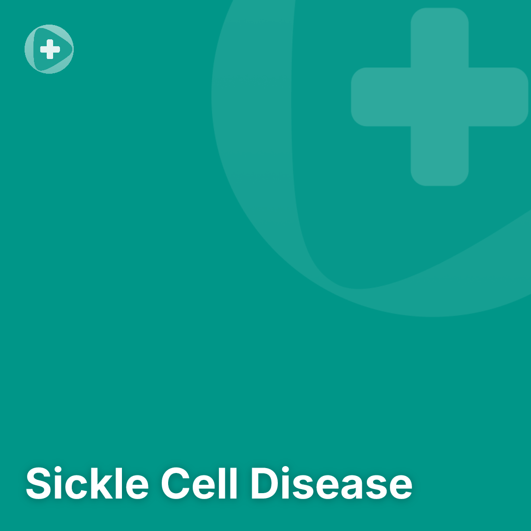 Sickle Cell Disease