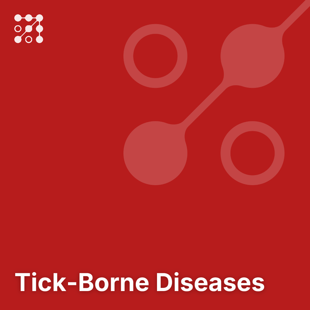 Tick-Borne Diseases